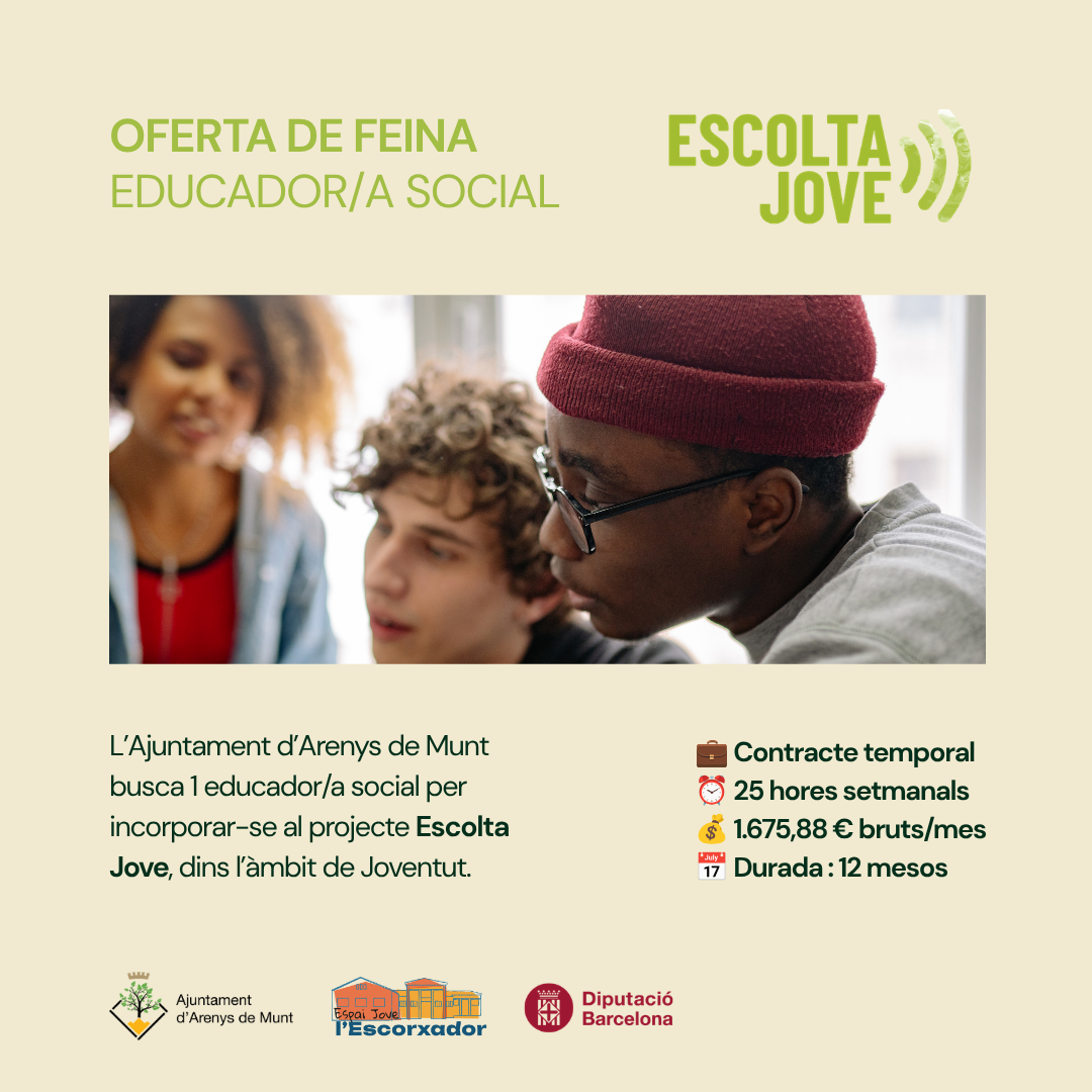 Obert el proc&eacute;s de selecci&oacute; per incorporar un/a educador/a social al projecte Escolta Jove