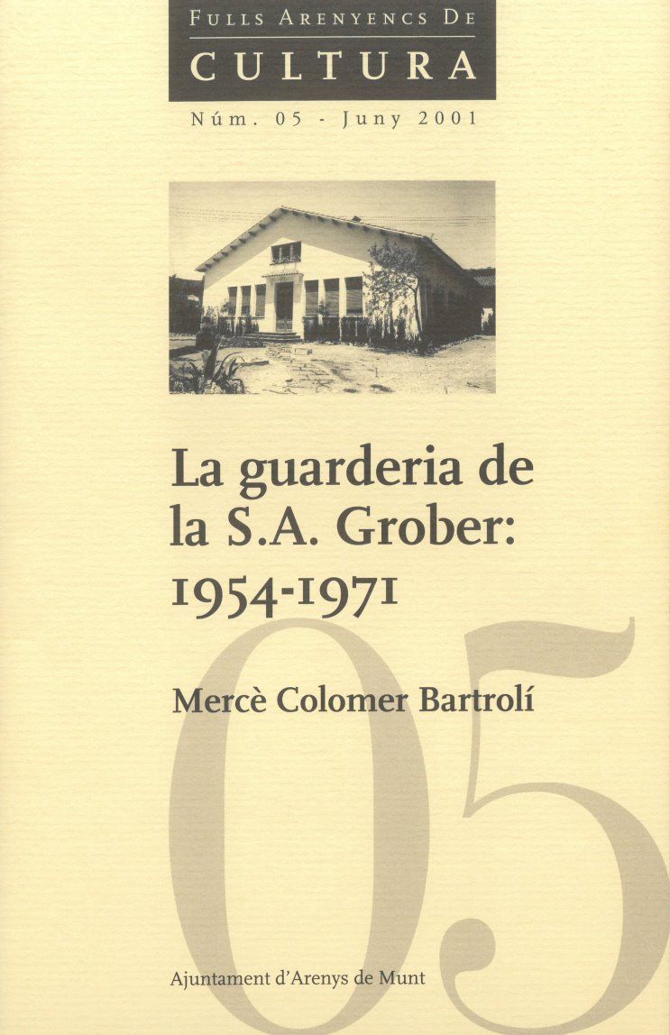 Mercè Colomer i Bartrolí - La guarderia de la S.A. Grober, 1954-1971