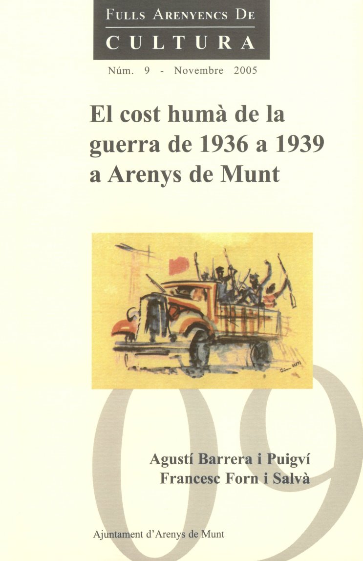 Agustí Barrera i Puigví i Francesc Forn i Salvà - El cost humà de la guerra de 1936 a 1939 a Arenys de Munt