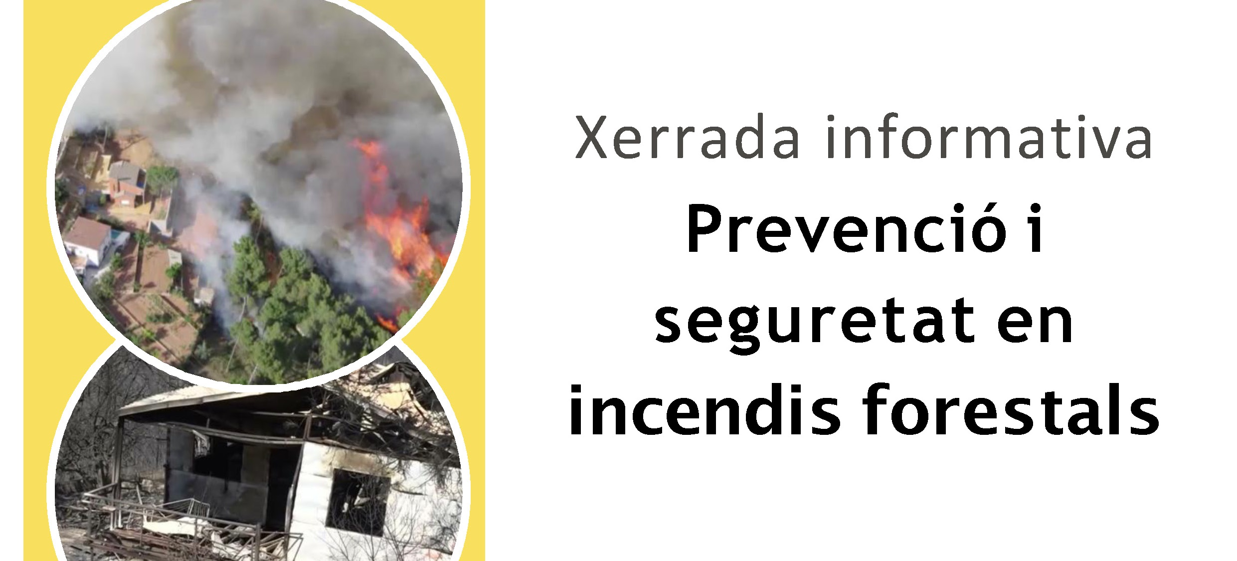 Xerrada sobre prevenció i seguretat en incendis forestals