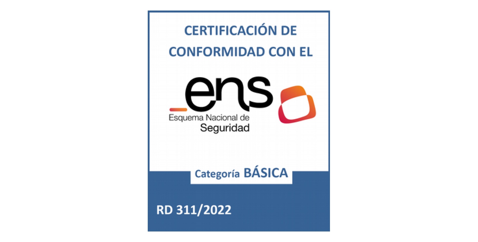 Obtenció de la certificació de l'Esquema Nacional de Seguretat