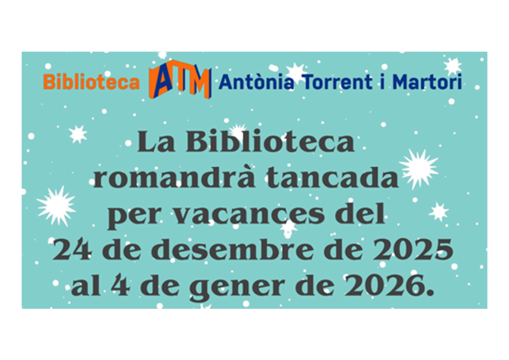 Biblioteca tancada per Festes de Nadal
