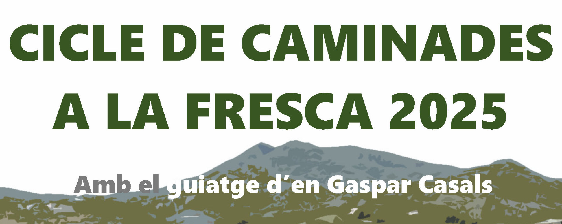 Caminades a la fresca els dimecres de juliol