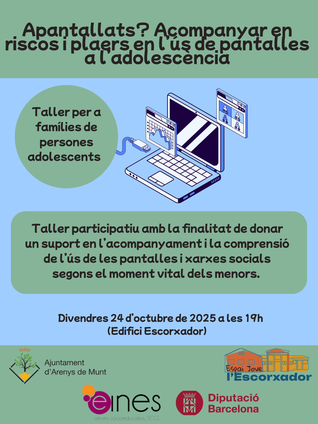 Taller per a famílies d'adolescents:  Apantallats? Acompanyar en riscos i plaers en l'ús de pantalles