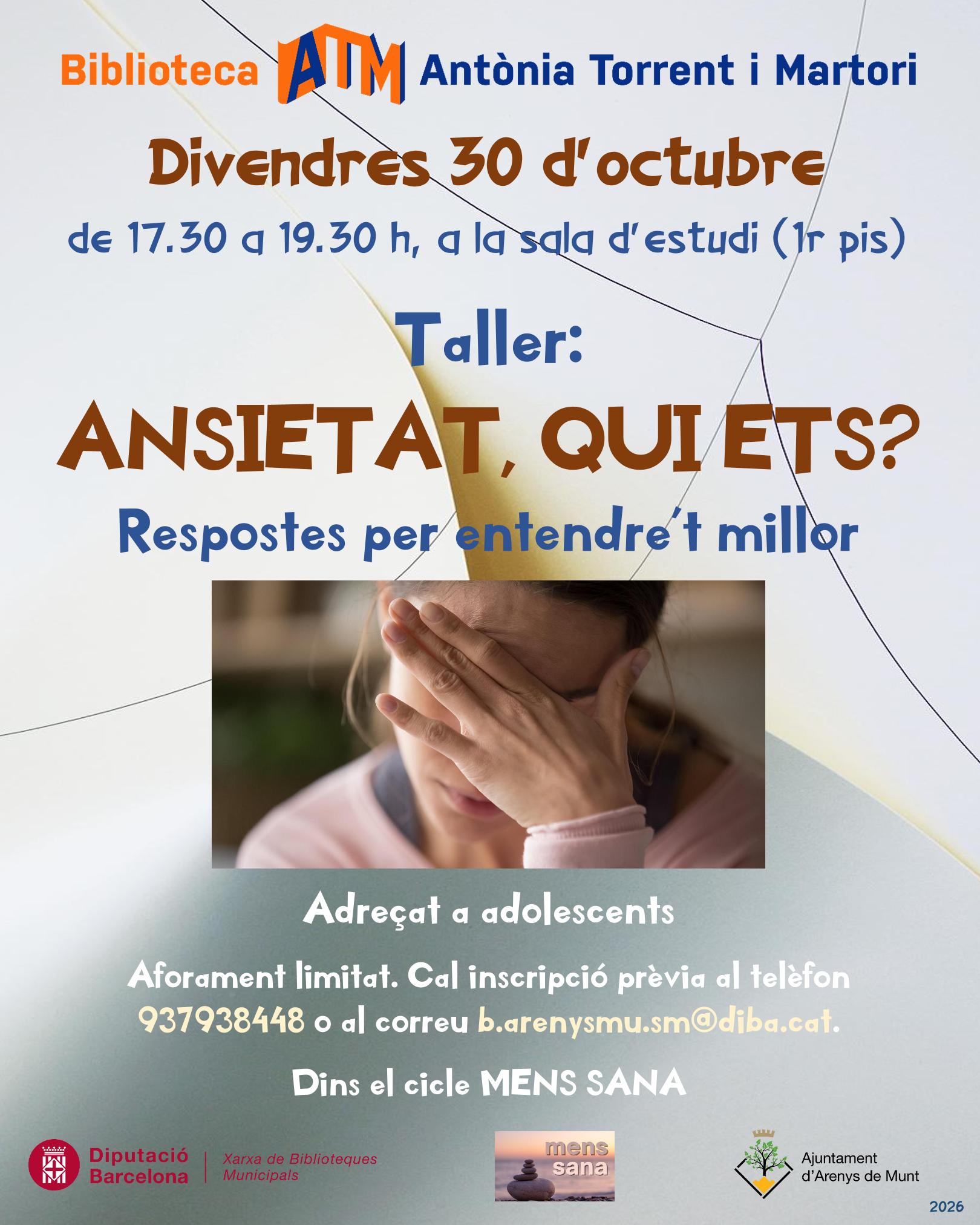 Taller: ansietat, qui ets?