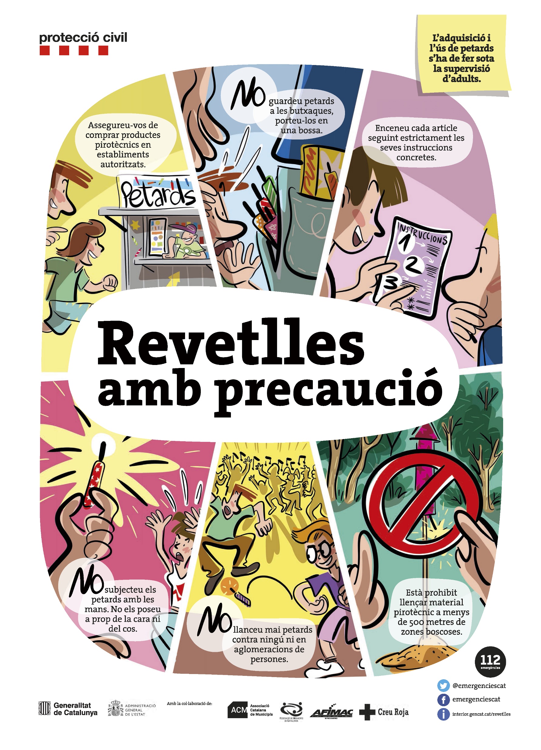 Revetlles amb precaució